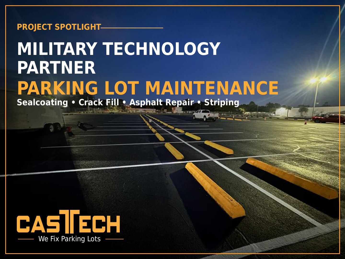 CasTech Parking Lot Maintenance | Military Technology Partner